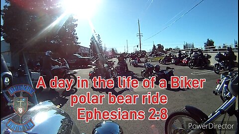 A day in the life of a Biker polar bear ride Ephesians 2:8