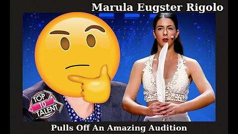 Marula Eugster Rigolo (Amazing Audition)