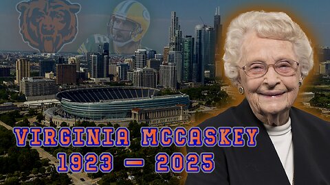 Bears Owner dies @ 102 - Pi Day Eclipse, Aaron Rodgers, +more