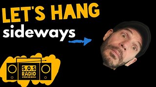 Let's Hang Sideways