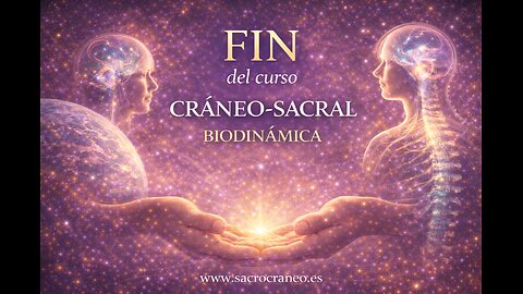 Cráneo-Sacral. Módulo 12. Clase 8-9 Y 10 Fin