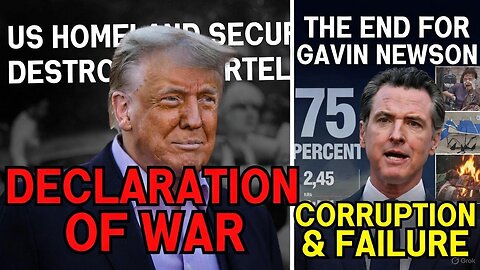 Trump's DECLARATION OF WAR: Destroy the Cartels, Remove Mexican Government! - NEWSOM NIGHTMARE: 75% of Fire Victims HOMELESS