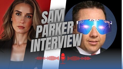 BASED SAM PARKER INTERVIEW ON KIRK CASE, CANDACE OWENS, AND POLITICS