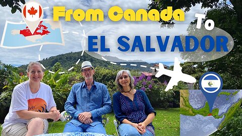 Why Canadians are moving to El Salvador? | Silvana & Patrick