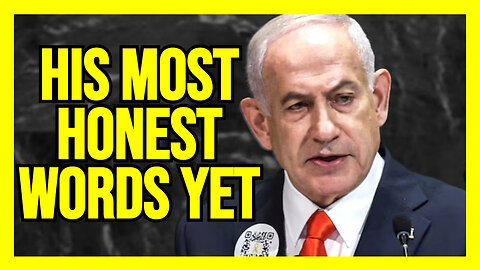Netanyahu ACTUALLY TELLS TRUTH - About Israeli Public's Plans For Gaza