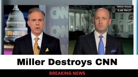 Stephen Miller Shreds CNN's Jake Tapper Over Venezuela