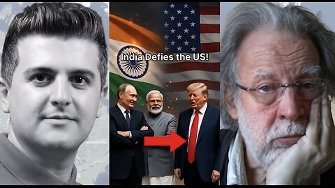 John Helmer: Putin & Modi DEFY the US, India Laughs At Trump