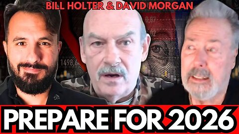 Gold & Silver Price EXPLOSION to BREAK The Financial System in 2026? | Bill Holter & David Morgan