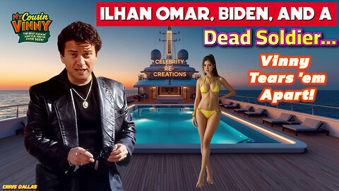 ILhan Omar, Biden, and a Dead Soldier Vinny Tears ‘Em Apart! Get ILhan Omar The FK Outta Here!