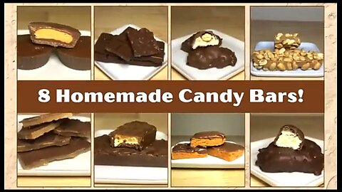 8 IRRESISTIBLE HOMEMADE CANDY BARS YOU'LL WANT TO MAKE!! 😋