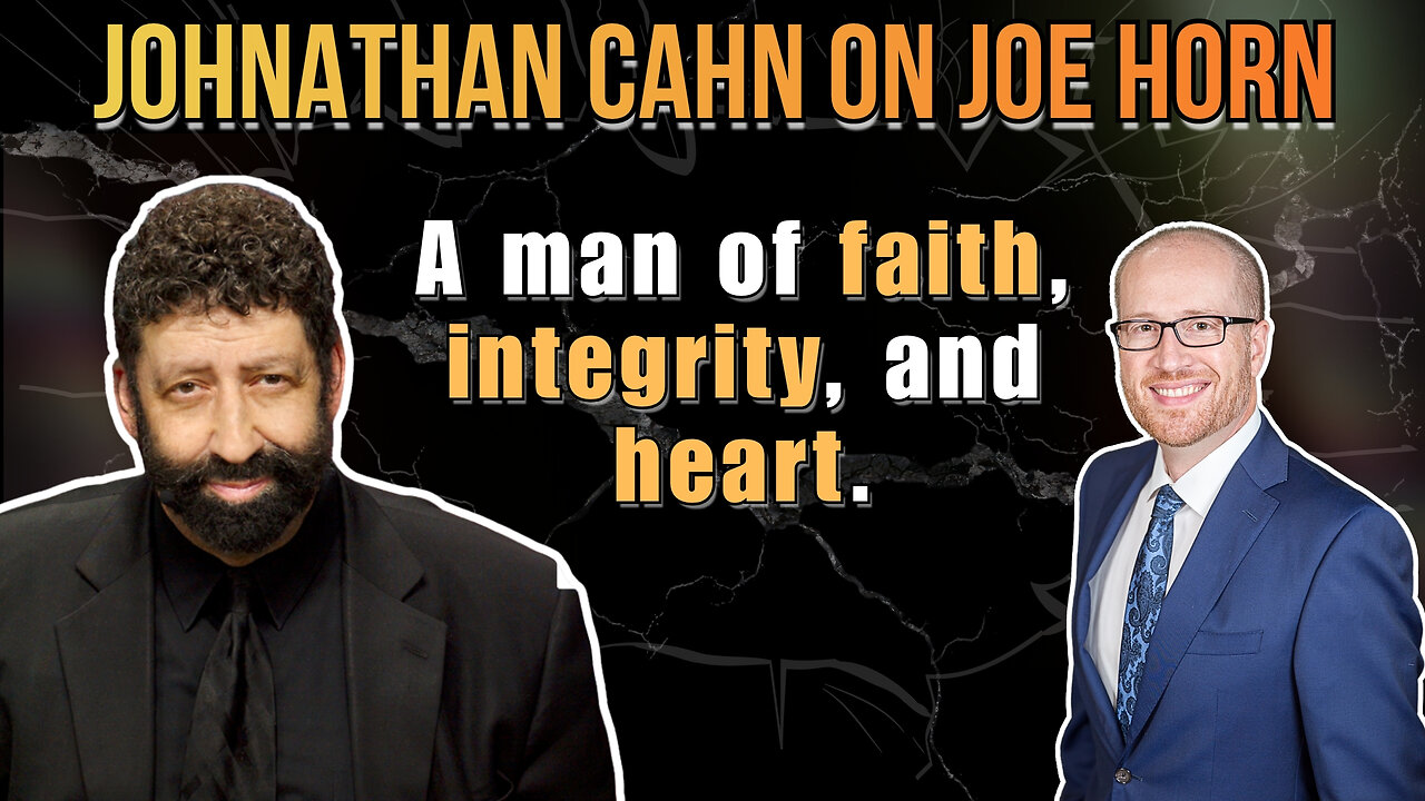 A Man of Integrity: Jonathan Cahn’s Tribute to Joe Horn
