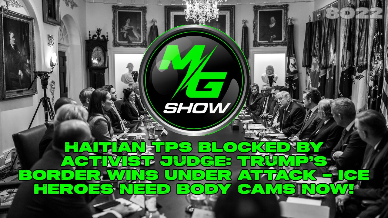 Haitian TPS Blocked by Activist Judge: Trump's Border Wins Attacked – ICE Heroes Need Body Cams Now!