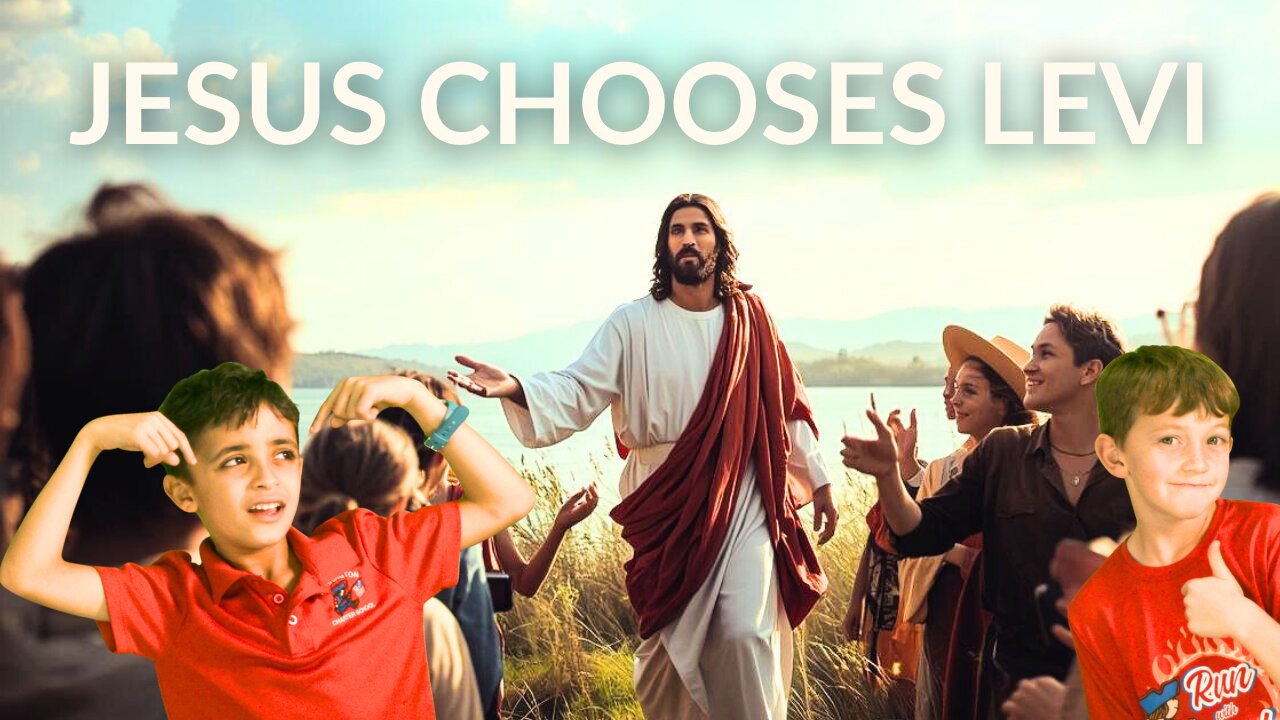 Jesus chooses Levi