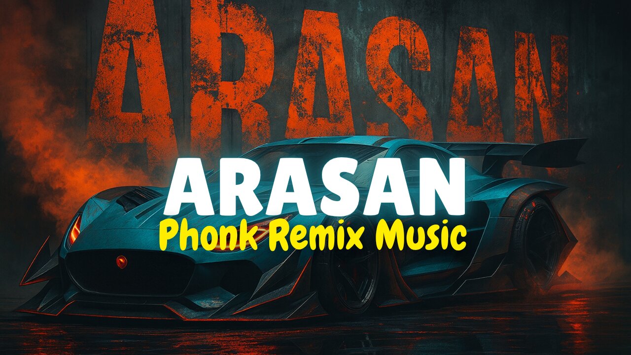 Arasan theme X Phonk remix music
