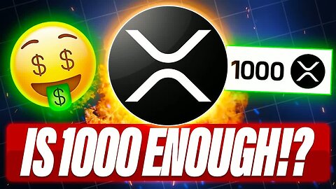 WILL 1000 XRP BE ENOUGH? - ILP = ALL THE MONEY - GOLD STANDARD RETURNING 2026? - CAN'T BE DIRT CHEA