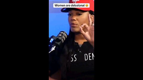 She Said That Women Are Delusional... Is She Right?