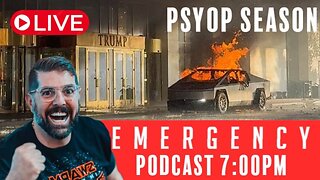 Tin Foil Hat Emergency Episode Live: Season Of Psyops Live At 7pm pst