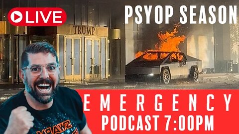 Tin Foil Hat Emergency Episode Live: Season Of Psyops Live At 7pm pst