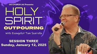 Holy Spirit Outpouring: Session 3