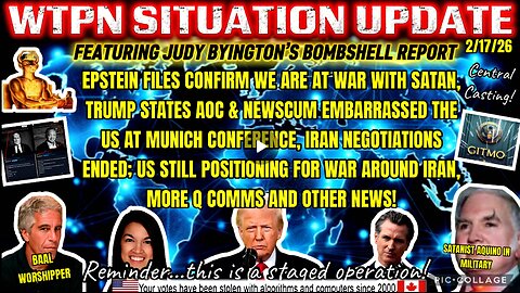 WTPN SITUATION UPDATE FEATURING RESTORED REPUBLIC 2/17/26