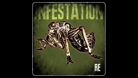 RE - Infestation (The Plague Crawler Theme)