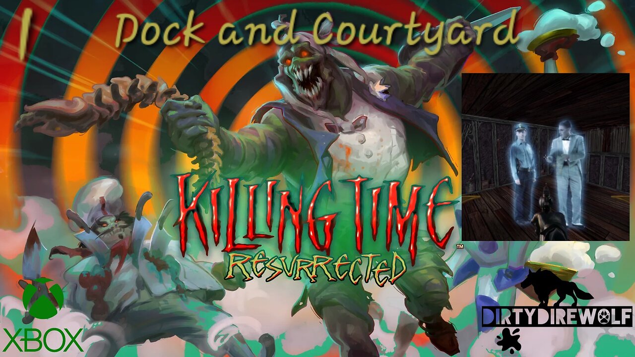 Killing Time: Resurrected - Dock and Courtyard