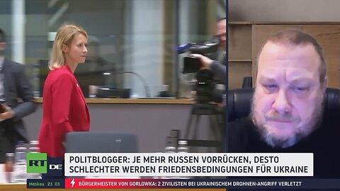 Röper: Russischer Vormarsch ist politisches Signal an EU und Kiew