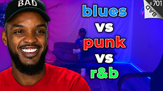 💥 Blues vs Punk vs R&B 💥 #701