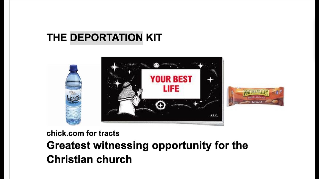 DEPORTATION KIT: GREATEST GOSPEL PREACHING IDEA FOR ILLEGAL IMMIGRANTS THAT ARE TO BE DEPORTED !