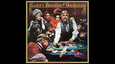 Kenny Rogers - The Gambler