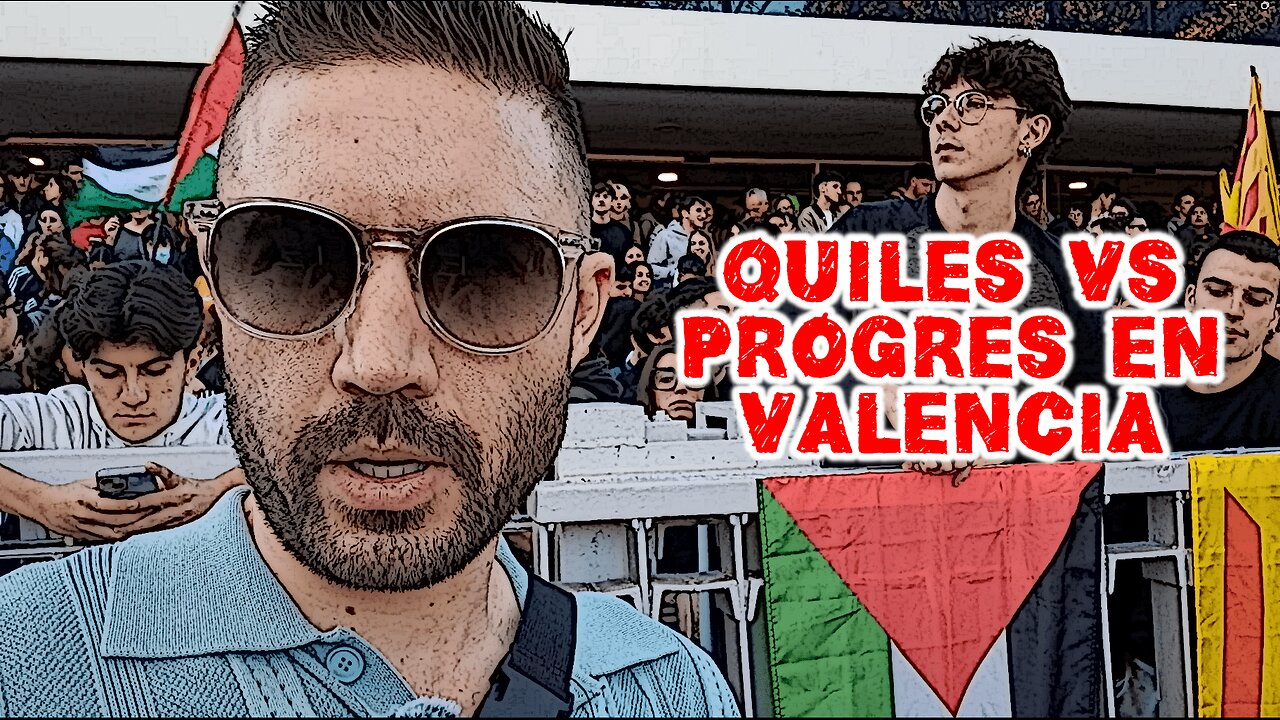 Quiles vs Progres en Valencia (ENTREVISTA CON JÓVENES PATRIÓTICOS)