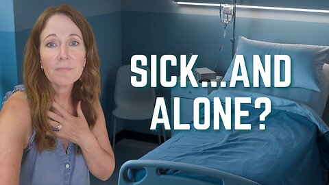 When Your Adult Child Won’t Visit During Your Health Crisis