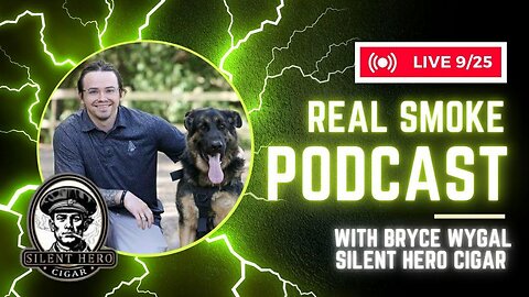 Episode 3: Bryce Wygal of Silent Hero Cigar