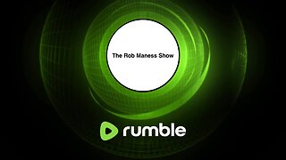 The Rob Maness Show Live