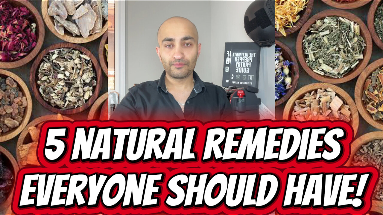 5 Natural Remedies EVERY Prepper Should Stockpile