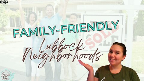 Best Neighborhoods in Lubbock for Growing Families