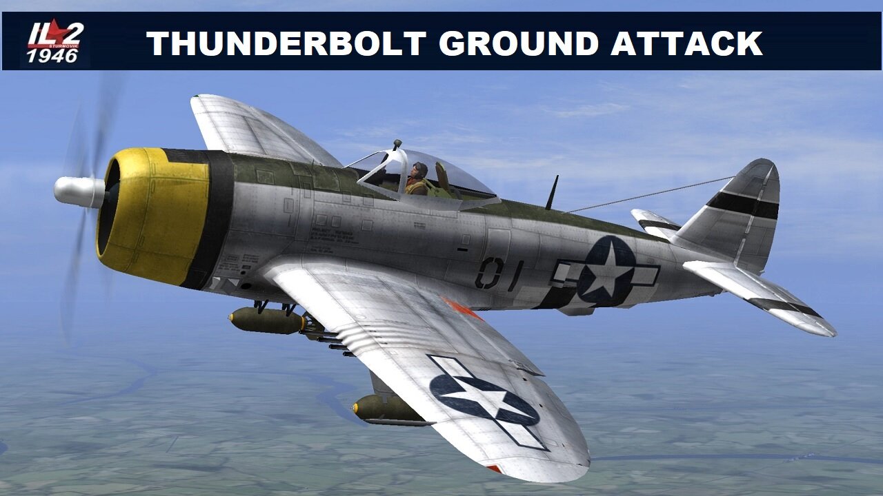 Thunder Ground Strike 1944 iL2-1946