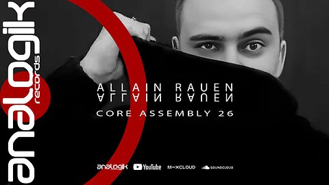 ALLAIN RAUEN - CORE ASSEMBLY 26