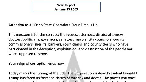 WAR REPORT - JANUARY 23 2025 - DEEP STATE OPERATIVES - GAME OVER