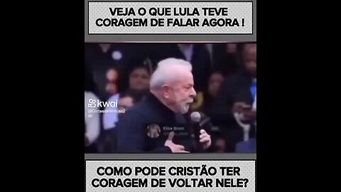 Lula diz que não precisa de religião, padres ou pastores!