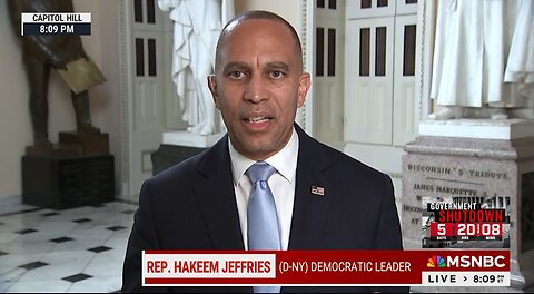 Hakeem Jeffries BLAMES GOP for Shutdown, Says “Public Sentiment” Will Save Democrats