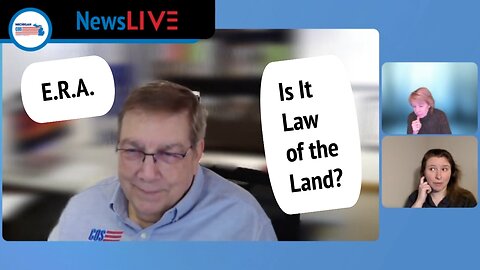 03 COS MI NewsLIVE - Is the ERA Now Law of the Land as Pres Biden Announced on Jan 17th