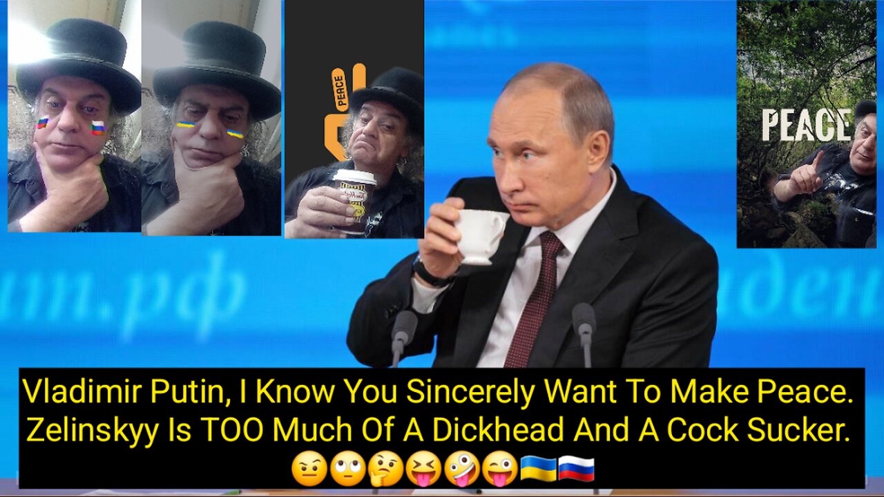 Putin Extends Peace With Zelensky But Is Rejected. 🤨🙄🤔😝🤪😜🇺🇦🇷🇺
