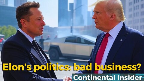 Elon's politics: bad business? 