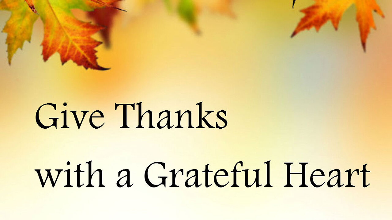 The Word, " The Attitude of Gratitude-Part 3 "