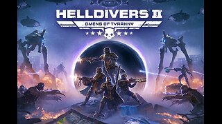Helldivers II | Let's save super earth.