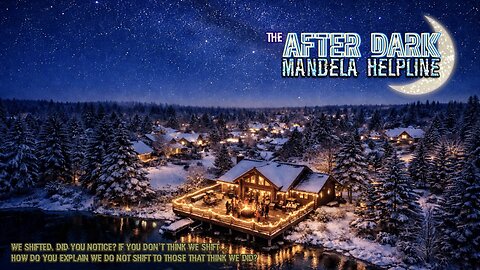 #MandelaEffects AFTER DARK | M.E. Community Helpline | Did we just experience another MAJOR SHIFT?