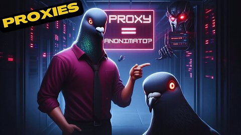 Proxy NÃO te deixa anônimo! | A verdade por trás desse mito da privacidade