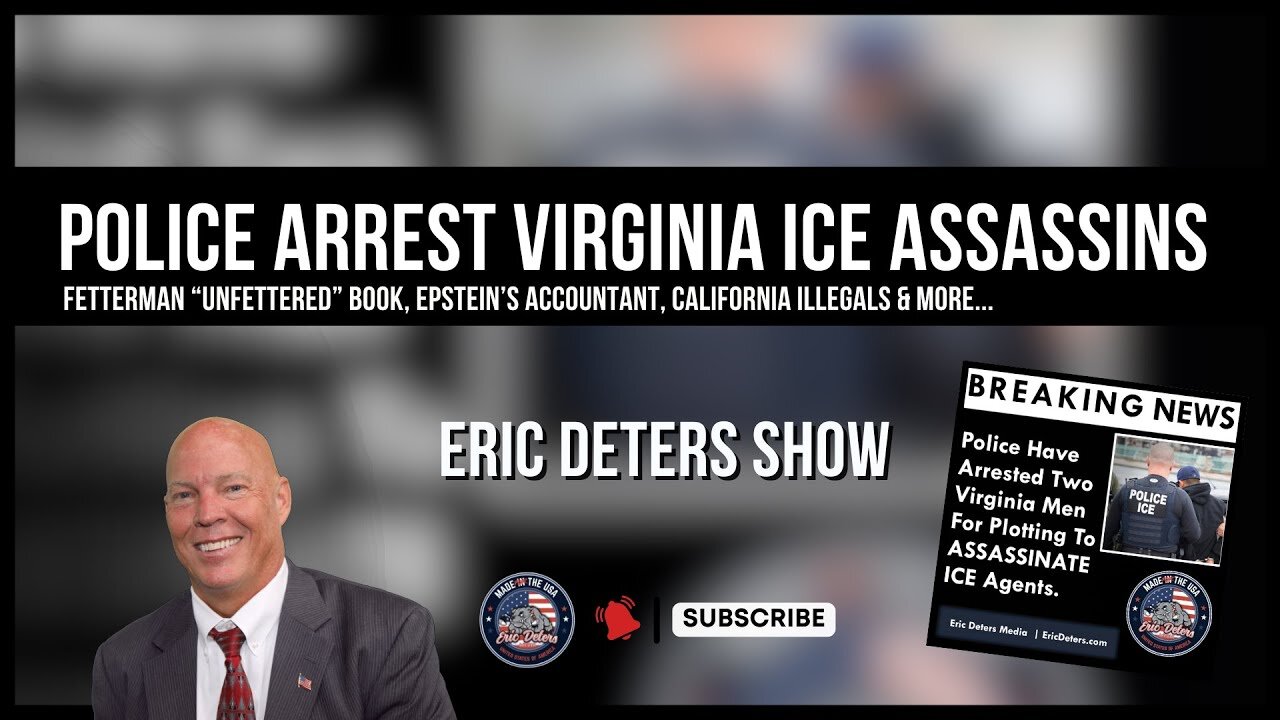 Police Arrest Virginia ICE Assassins | Eric Deters Show