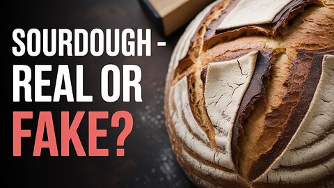 Most Store-Bought Sourdough Is Fake – A Doctor Exposes the Hidden Truth Behind This Big Bread Scam